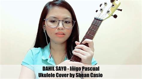 dahil sayo ukulele chords|DAHIL SAYO CHORDS by Iñigo Pascual @ Ultimate.